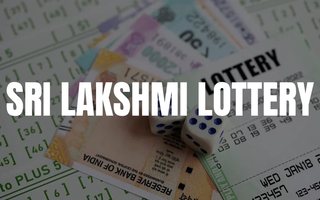 sri lakshmi lottery